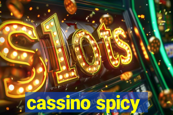 cassino spicy